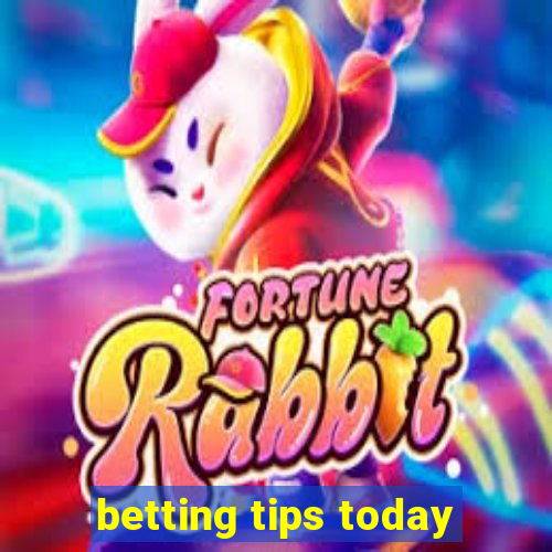 betting tips today